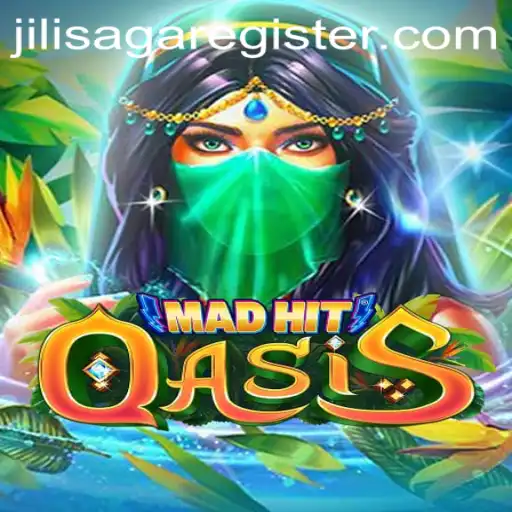 MadHitOasis: Dive into the Thrilling World of JILISAGA